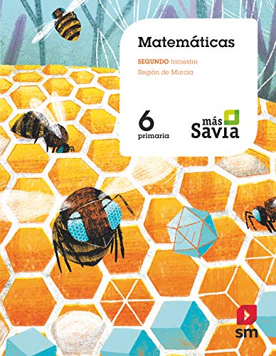 Imagen de archivo de Matemticas. 6 Primaria. Mas Savia. MEquipo Editorial SM / Bernabeu R a la venta por Iridium_Books