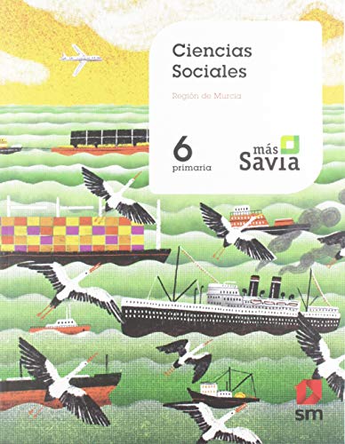 Imagen de archivo de Ciencias sociales. 6 Primaria. Mas Savia. Murcia a la venta por medimops