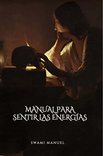 Stock image for MANUAL PARA SENTIR LAS ENERGAS ( for sale by Red's Corner LLC