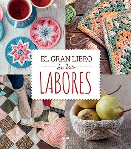 Stock image for El gran libro de las labores (Spanish Edition) for sale by ThriftBooks-Atlanta