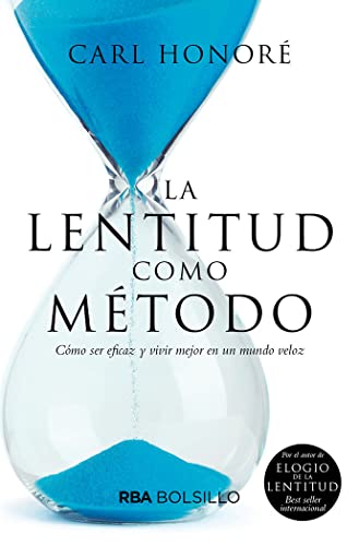 Stock image for La lentitud como mtodo (Spanish Edition) for sale by Better World Books
