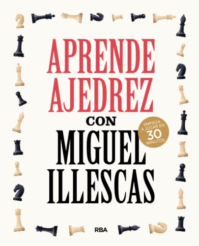 Imagen de archivo de Aprende ajedrez con Miguel Illescas a la venta por Agapea Libros