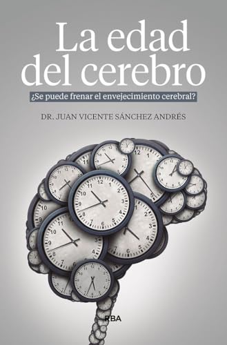 9788491878599: La edad del cerebro (Divulgacin)