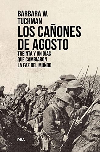 Imagen de archivo de Los caones de agosto a la venta por Agapea Libros