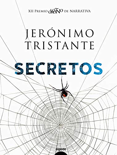 Imagen de archivo de Secretos (Algaida Literaria - Premio Logroo De Novela) a la venta por medimops