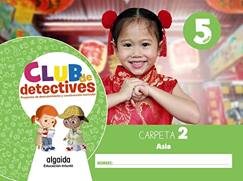 Beispielbild fr CLUB DE DETECTIVES 5 AOS. CARPETA 2. ASIA zum Verkauf von Librerias Prometeo y Proteo