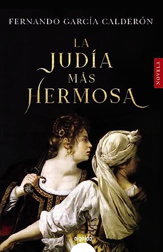 Imagen de archivo de LA JUDA MS HERMOSA. a la venta por KALAMO LIBROS, S.L.