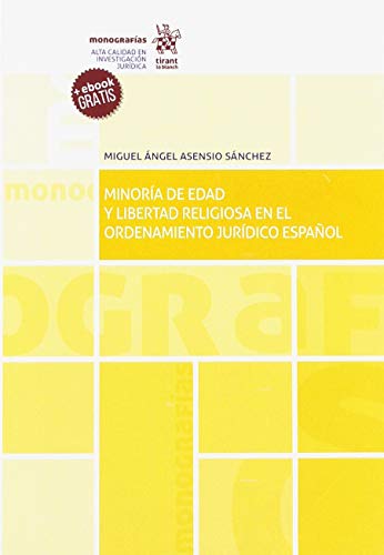 9788491906124: Minora de edad y libertad religiosa en el ordenamiento jurdico espaol