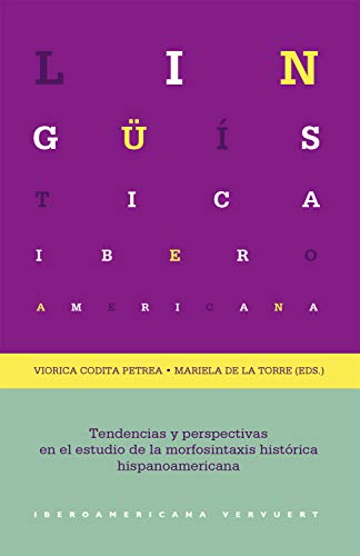 Beispielbild fr Tendencias y perspectivas en el estudio de la morfosintaxis histrica hispanoamericana (Lingstica Iberoamericana, Band 76) zum Verkauf von medimops