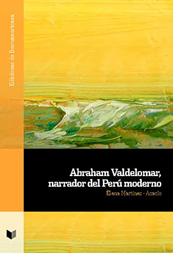 Beispielbild fr Abraham Valdelomar, narrador del Per moderno zum Verkauf von Buchpark