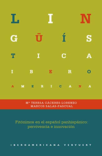 9788491921264: Fitnimos en el espaol panhispnico: pervivencia e innovacin: 80 (Lingstica Iberoamericana)
