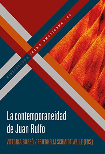 Beispielbild fr LA CONTEMPORANEIDAD DE JUAN RULFO. zum Verkauf von KALAMO LIBROS, S.L.