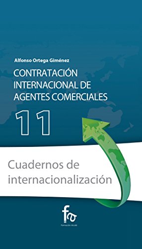 Imagen de archivo de CONTRATACIN INTERNACIONAL DE AGENTES COMERCIALES a la venta por KALAMO LIBROS, S.L.