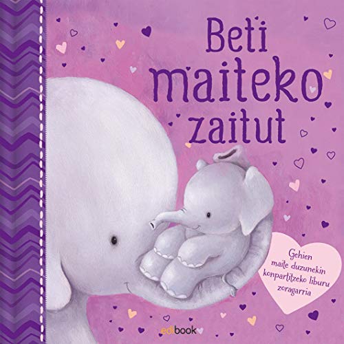 Imagen de archivo de BETI MAITEKO ZAITUT a la venta por Librerias Prometeo y Proteo