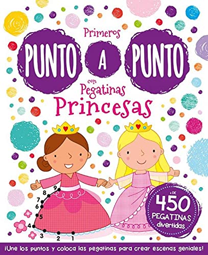 Stock image for PRIMEROS PUNTO A PUNTO CON PEGATINAS PRINCESAS for sale by Librerias Prometeo y Proteo