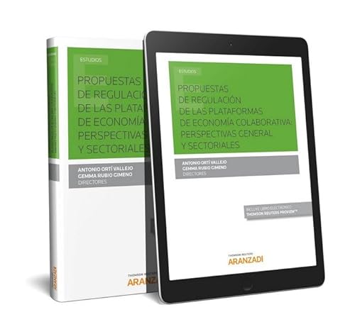 9788491975014: Propuestas de regulacin de las plataformas de Economa Colaborativa: perspectivas general y sectoriales (Monografa)