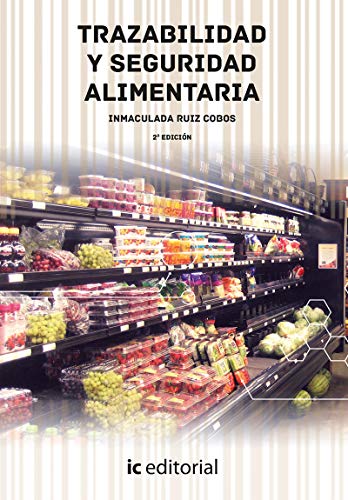 Imagen de archivo de Trazabilidad y seguridad alimentaria (Spanish Edition) a la venta por Reuseabook