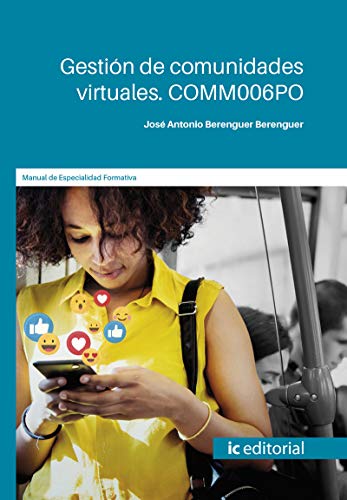 Stock image for GESTIN DE COMUNIDADES VIRTUALES. COM006PO for sale by Librerias Prometeo y Proteo