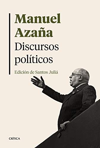 Imagen de archivo de Discursos polticos: Edicin de Santos Juli a la venta por AG Library