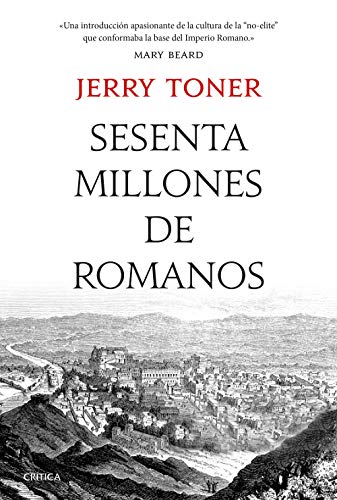 Imagen de archivo de SESENTA MILLONES DE ROMANOS a la venta por KALAMO LIBROS, S.L.