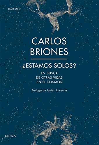 Stock image for Estamos solos?: En busca de otras vidas en el Cosmos for sale by Front Cover Books