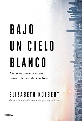 Stock image for Bajo un cielo blanco for sale by Housing Works Online Bookstore