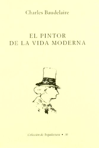 Stock image for El pintor de la vida moderna for sale by medimops