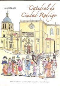 Beispielbild fr De visita a la catedral de Ciudad Rodrigo zum Verkauf von AG Library