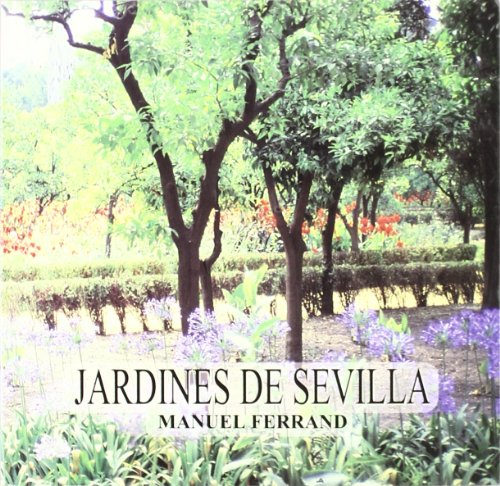 Stock image for Jardines de Sevilla for sale by Iridium_Books