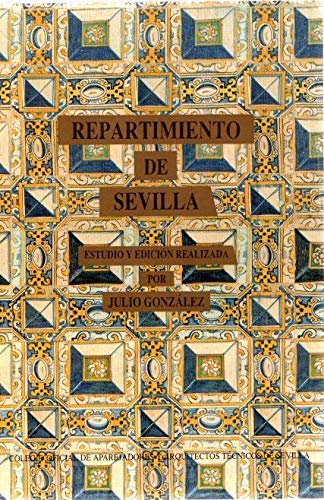 Stock image for Repartimiento de Sevilla for sale by Iridium_Books