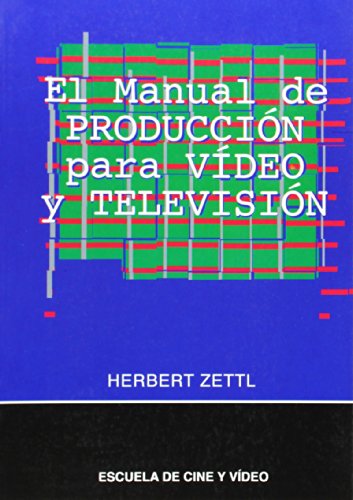 Beispielbild fr Manual de Produccion para Video y Television zum Verkauf von Hamelyn