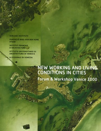 New Working and Living Conditions in Cities - Forum, Workshop, Venice