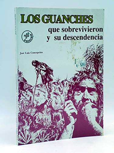 Stock image for Los guanches que sobrevivieron y su descendencia for sale by medimops