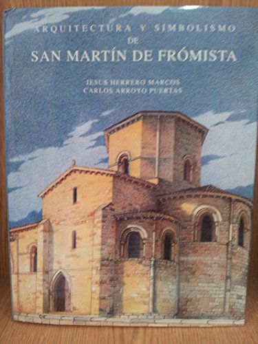 Stock image for Arquitectura y simbolismo de San Martn de Frmista for sale by Librera Prez Galds