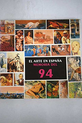9788492062119: El arte en Espaa, memoria del 94