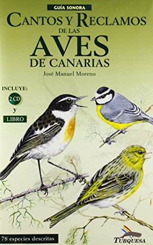 Beispielbild fr Cantos y reclamos de las aves de Canarias. zum Verkauf von Antiquariat Dr. Rainer Minx, Bcherstadt