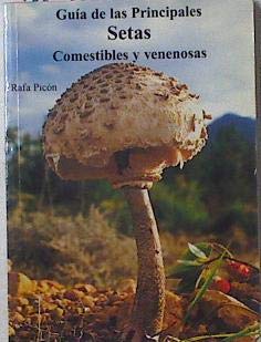 Imagen de archivo de Setas comestibles y venenosas a la venta por Iridium_Books