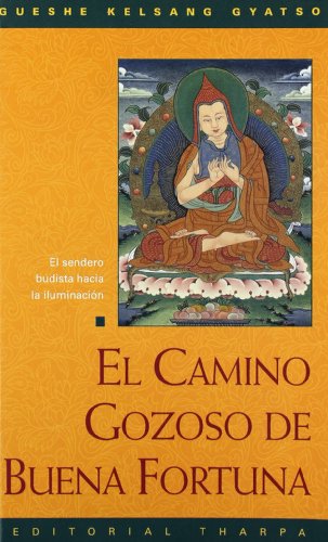 Beispielbild fr El Camino Gozoso De Buena Fortuna. Traduccin de Mariana Lbano. zum Verkauf von Librera y Editorial Renacimiento, S.A.