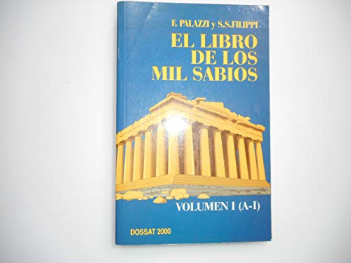 Imagen de archivo de El Libro de los Mil Sabios. Volumen I a la venta por Hamelyn