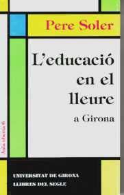 Imagen de archivo de L'educaci en el lleure a Girona (Monografies) a la venta por medimops