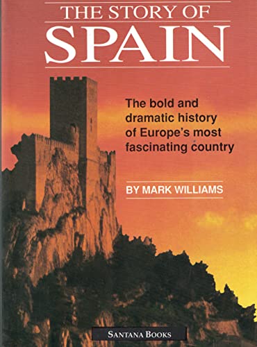 9788492122929: The Story of Spain