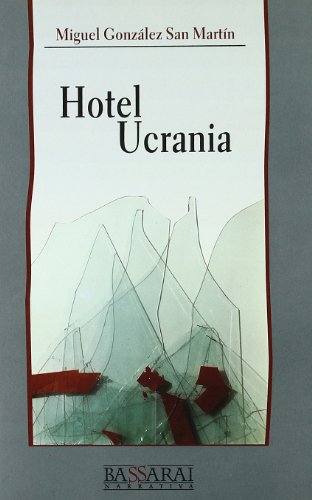 Beispielbild fr Hotel Ucrania zum Verkauf von Hamelyn