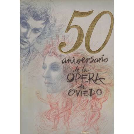 50 aniversario de la Opera de Oviedo.