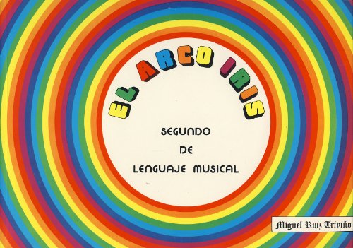 9788492157723: The rainbow, musical language 2nd