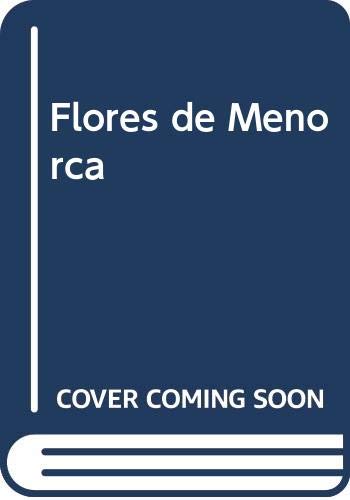 Stock image for Las Flores de menorca for sale by LIVREAUTRESORSAS