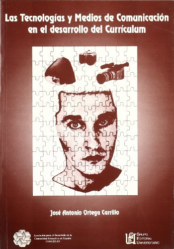 Imagen de archivo de Las tecnologas y medios de comunicacin en el desarrollo del curriculum a la venta por AG Library