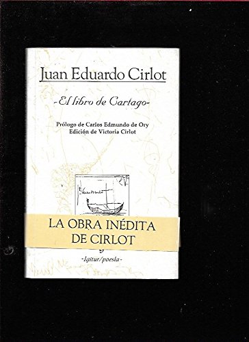 9788492183173: El Libro De Cartago (IGITUR / POESIA)