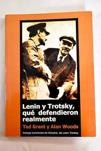 Stock image for Lenin y Trotsky, qu defendieron realmente for sale by Tik Books ME