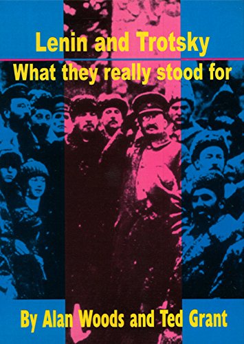 Imagen de archivo de Lenin and Trotsky - What They Really Stood for a la venta por MusicMagpie