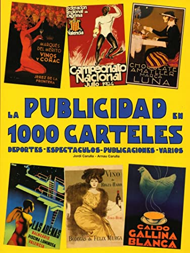 Beispielbild fr La Publicidad en 2000 Carteles zum Verkauf von Revaluation Books